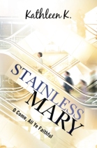 Stainless Mary BookCoverImage